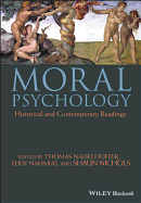 Moral Psychology: Historical and Contemporary Readings