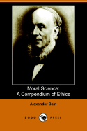 Moral Science: A Compendium of Ethics