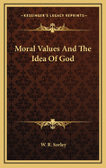 Moral Values And The Idea Of God