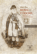 Moral y Dogma del Rito Escocs Antiguo y Aceptado: Obra completa (Grados 1 - 32)