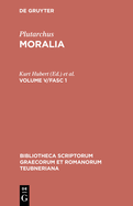 Moralia: Volume V/Fasc 1