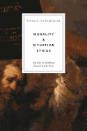 Morality and Situation Ethics