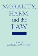 Morality Harm & the Law PB