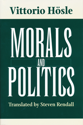 Morals and Politics - Hsle, Vittorio