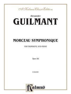 Morceau Symphonique, Op. 88: Part(s) - Guilmant, Alexandre (Composer)