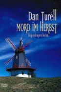 Mord Im Herbst - Turell, Dan; Alms, Thorsten