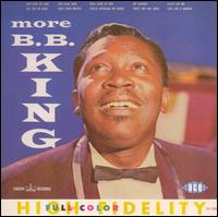 More [Ace Bonus Tracks] - B.B. King
