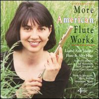 More American Flute Works - Jeff Manookian (piano); Joanne Pearce Martin (piano); Laurel Ann Maurer (flute); Laurel Ann Maurer (flute);...