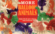 More Balloon Animals - Flanders, Aaron