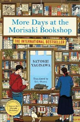 More Days at the Morisaki Bookshop: The cosy sequel to DAYS AT THE MORISAKI BOOKSHOP, the perfect gift for book lovers - Yagisawa, Satoshi