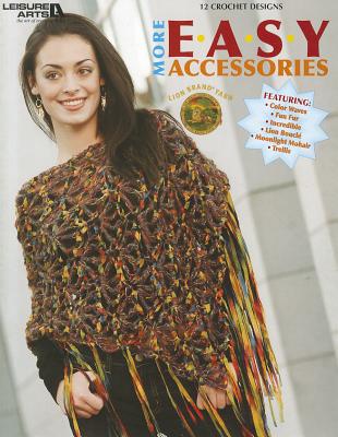 More Easy Accessories - Lion Brand Yarn (Creator)