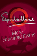 More Educated Evans