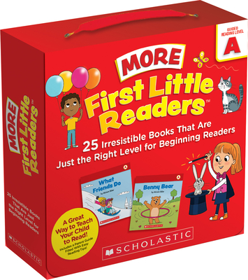More First Little Readers: Guided Reading Level a: 25 Irresistible Books That Are Just the Right Level for Beginning Readers - Sklar, Miriam