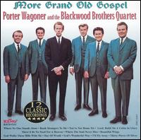 More Grand Old Gospel - Porter Wagoner & The Blackwood Brothers Quartet