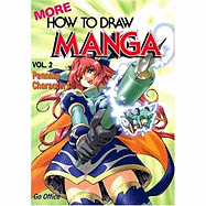 More How to Draw Manga: Penning Characters v. 2
