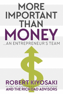 More Important Than Money - MM Export Ed.: An Entrepreneur's Team