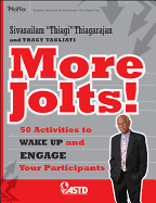 More Jolts! Activities to Wake Up and Engage Your Participants