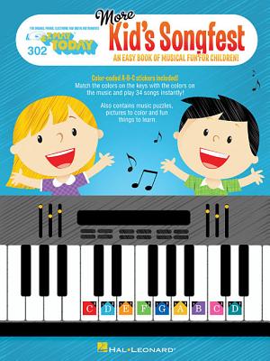 More Kid's Songfest: E-Z Play Today Volume 302 - Hal Leonard Publishing Corporation