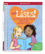 More Lists!: The Fill-It-In, Pass-It-Around Book for You and Your Friends