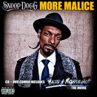 More Malice - Snoop Dogg