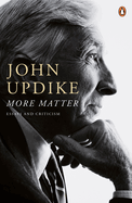 More Matter: Essays And Criticism