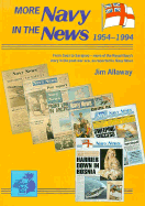 More Navy in the News 1954-1994