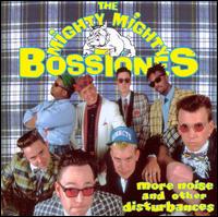 More Noise and Other Disturbances - The Mighty Mighty Bosstones