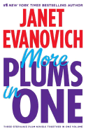 More Plums in One: Four to Score, High Five, and Hot Six - Evanovich, Janet
