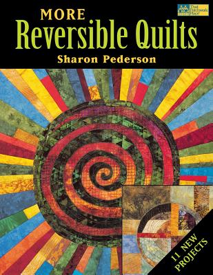 More Reversible Quilts Print on Demand Edition - Pederson, Sharon