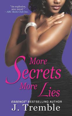 More Secrets More Lies - Tremble, J