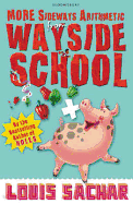 More Sideways Arithmetic from Wayside School: More Than 50 Brainteasing Maths Puzzles
