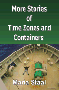 More Stories of Time Zones and Containers