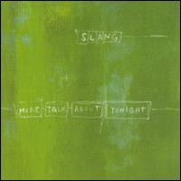 More Talk About Tonight - Slang