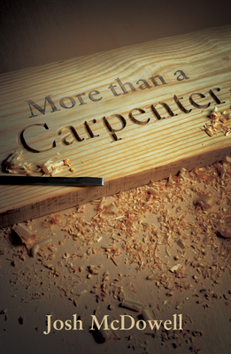 More Than a Carpenter (25-Pack) - McDowell, Josh
