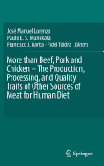 More Than Beef, Pork and Chicken - The Production, Processing, and Quality Traits of Other Sources of Meat for Human Diet