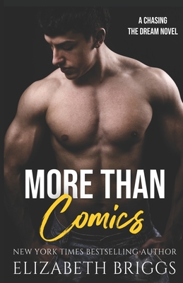 More Than Comics - Briggs, Elizabeth