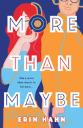 More Than Maybe