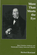 More Than Meets the Eye: Hans Christian Andersen and Nineteenth-Century American Criticism