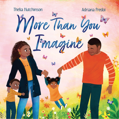 More Than You Imagine - Hutchinson, Thelia