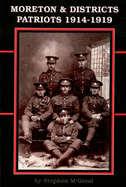 Moreton and District Patriots, 1914-1919