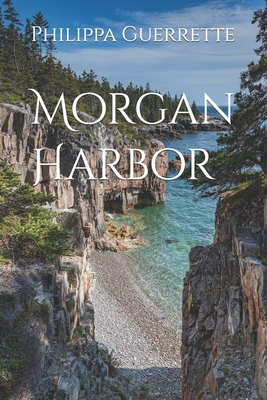 Morgan Harbor - Guerrette, Philippa Anne