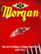 Morgan: The Selling of a Unique Sports Car
