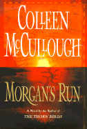 Morgan's Run - McCullough, Colleen