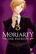 Moriarty the Patriot, Vol. 3: Volume 3