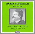 Moriz Rosenthal, Vol. 2