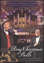 Mormon Tabernacle Choir and Orchestra at Temple Square: Ring Christmas Bells Live In Concert