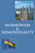 Mormonism & Homosexuality
