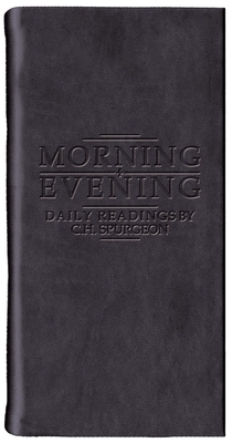 Morning and Evening - Matt Black: Daily Readings by C. H. Spurgeon - Spurgeon, Charles Haddon