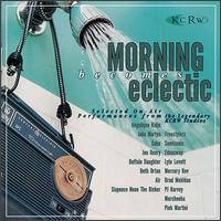 Morning Becomes Eclectic: Selected On-Air Performances - Various Artists