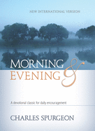 Morning & Evening NIV Hardcover: A Devotional Classic for Daily Encouragement